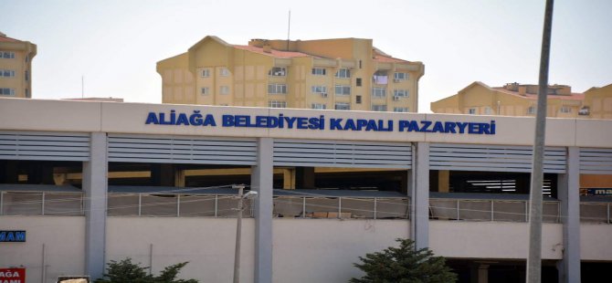 Aliağa’da Salı Pazarı Kurulacak