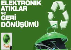 Elektronik Atık Ulusal Bir Servettir