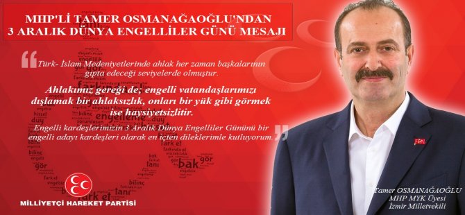 Osmanağaoğlu: Engelli Vatandaşlarımızı Dışlamak Ahlaksızlıktır