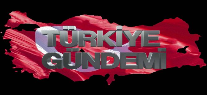 Türkiye Gündemi - 8 Temmuz