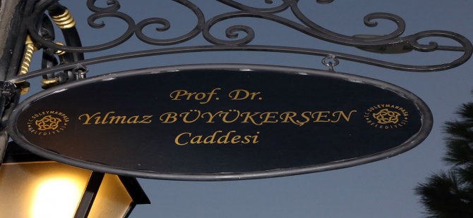 Yılmaz Büyükerşen İsmi Tekirdağ'da Caddeye Verildi