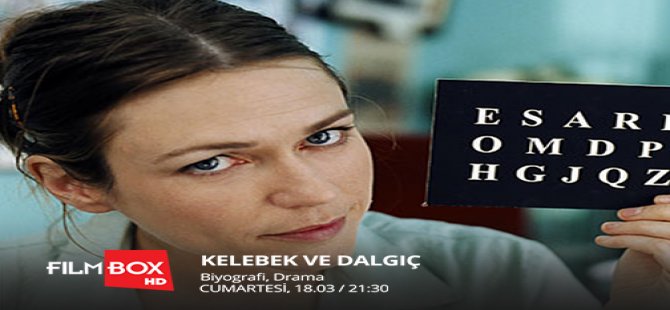 Kelebek ve Dalgıç” FilmBox HD ekranlarında