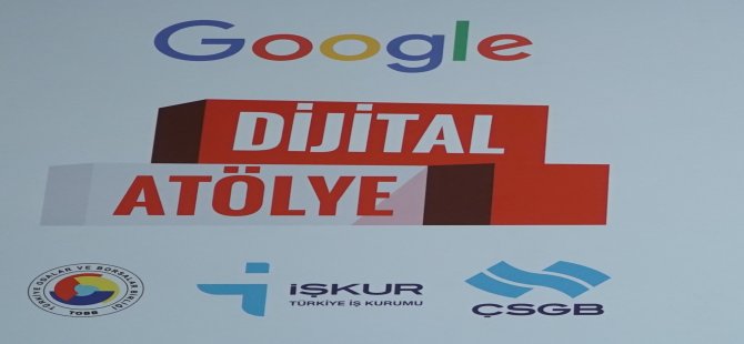 Google Dijital Atölye ile Türkiye'yi yarına hazırlıyor