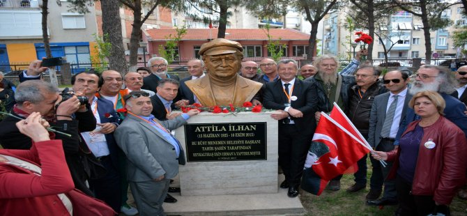 Başkan Şahin, Attila İlhan Hep Bizim Kalbimizde