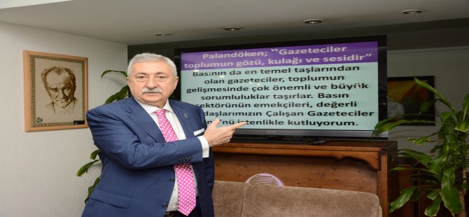 Palandöken, “Gazeteci Toplumun Sesidir”