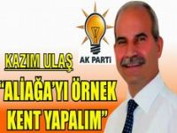 Kazım Ulaş ALİAĞA'YA Seslendi