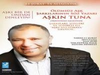 Aşkın Tuna Aşkı Anlatmaya Geliyor