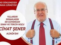 Cihat Şener Aliağa'ya Geliyor