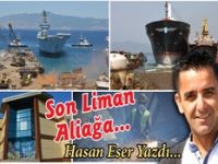 Son Liman Aliağa...