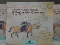 Seyyahların İzinde Aliağa Ve Çevresi 17-20. Yüzyıl