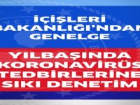 Yılbaşında Koronavirüs Tedbirlerine Sıkı Denetim