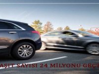 Taşıt Sayısı 24 Milyonu Geçti