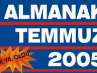 Sanki Dün Gibi Temmuz 2005