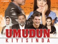 Umudun Kıyısında 5 Mayıs'ta Sinemalarda